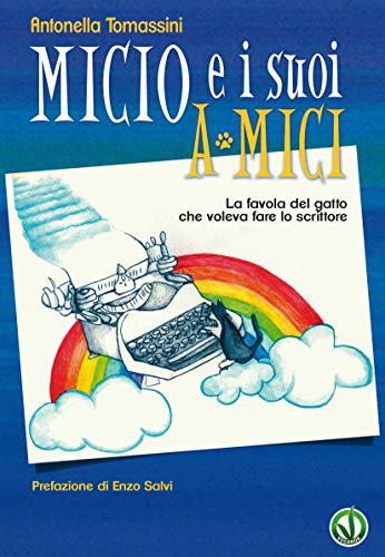 micio suoi amici libro favola